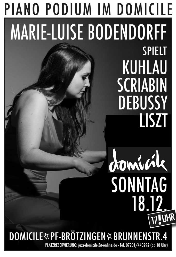 Piano Recital at Domicile Pforzheim, Germany the 18th of December 5 pm.