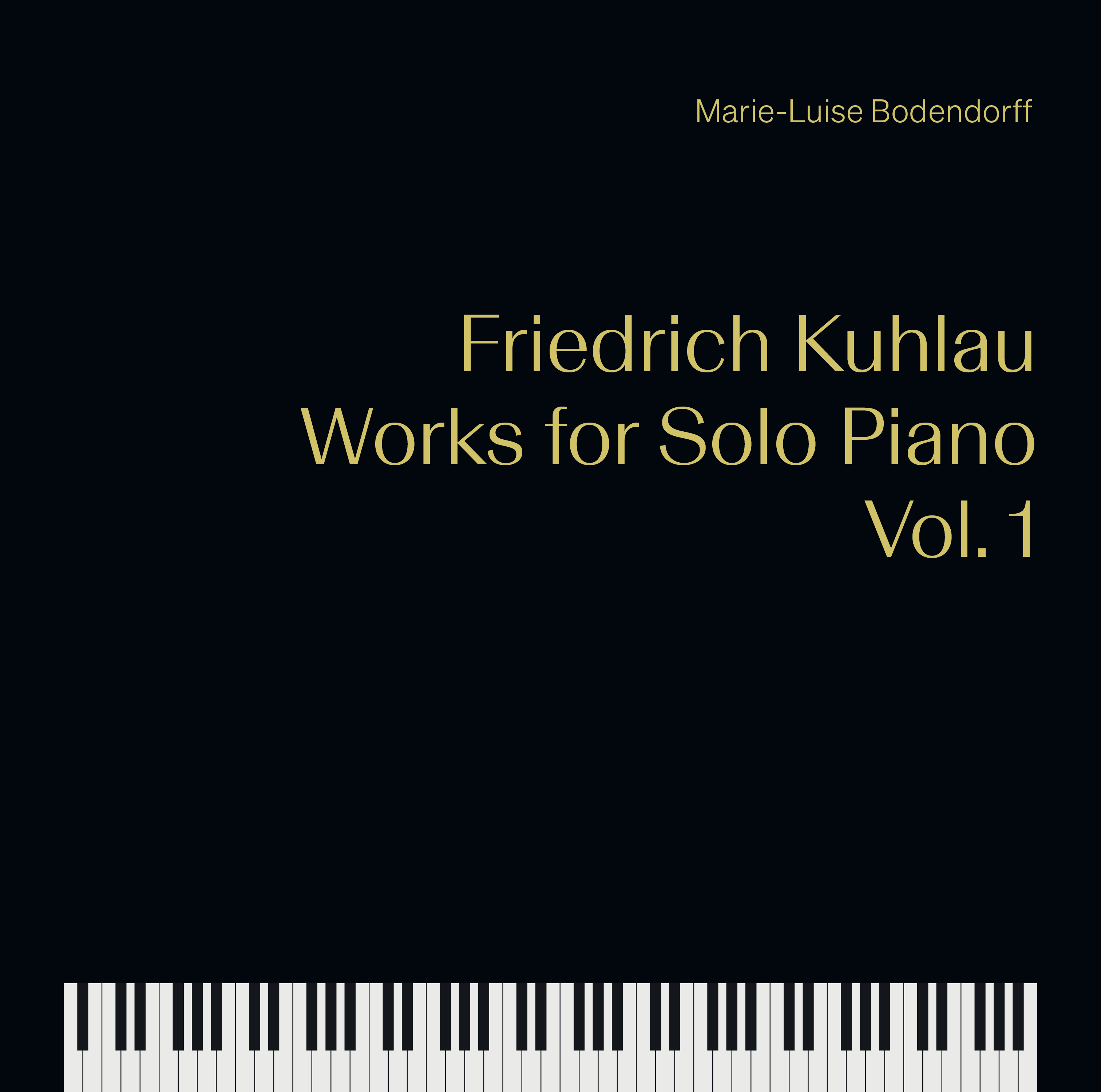 New CD! Friedrich Kuhlau: Works for Solo Piano Vol. 1