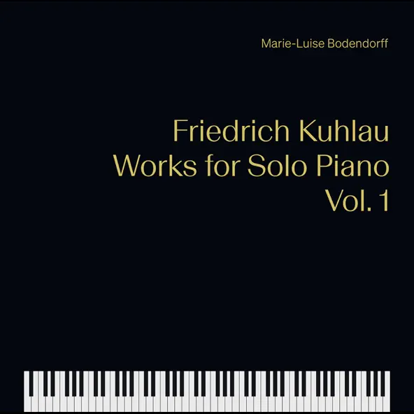 Albumcover: Kuhlau – Works for Solo Piano, Vol. 1